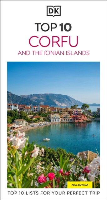 DK Top 10 Corfu and the Ionian Islands by DK Travel (Paperback Book)