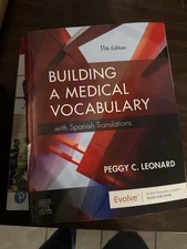 Building a Medical Vocabulary : With Spanish Translations 11th Edition