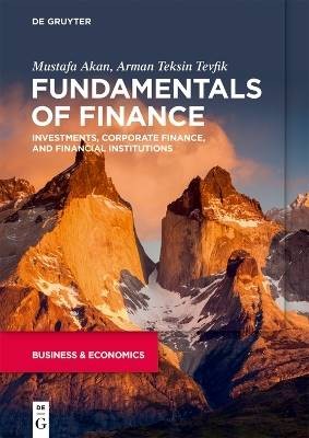 Fundamentals of Finance, Tevfik, Arman Teksin,  Pa