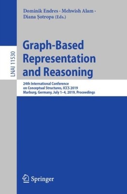 Endres - Graph-Based Representation and Reasoning   24th International - X555z