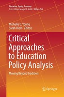 Michelle D. Young (U. A.) | Critical Approaches To Education Policy Analysis