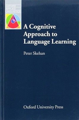A Cognitive Approach to Language Learning (Oxford Applied Linguistics)