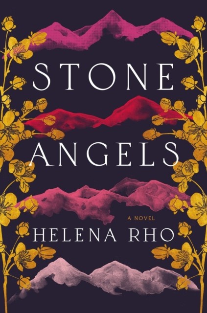 Stone Angels by Helena Rho (Hardback Book)