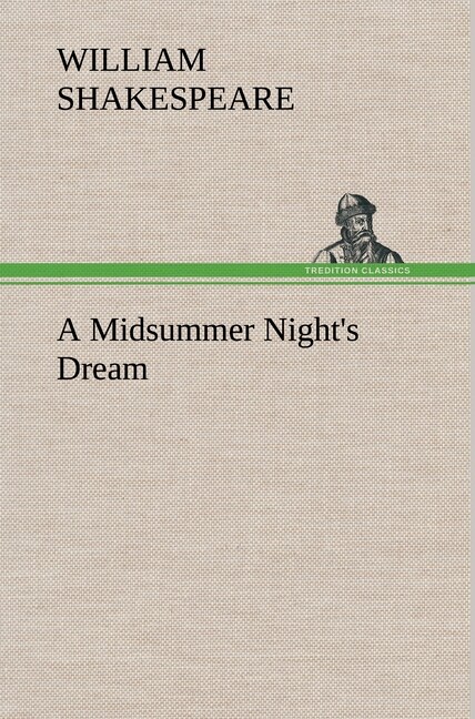 William Shakespeare / A Midsummer Night's Dream9783849175504
