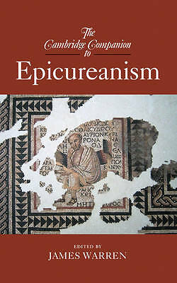 The Cambridge Companion to Epicureanism Warren Hardback 9780521873475