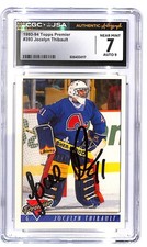 Signed 1993-94 Topps Premier Jocelyn Thibault #393 (RC) CGC 7/9 Autograph