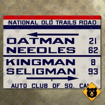 ACSC National Old Trails Road highway sign route 66 Oatman Arizona 1922 28x21