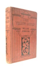 The Yellow Shield, or, A Captive in the Zulu Camp (William Johnston) (ID:34444)