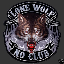 LONE WOLF NO CLUB BIKER PATCH (XXL) 11 INCH JACKET VEST BACK PATCH