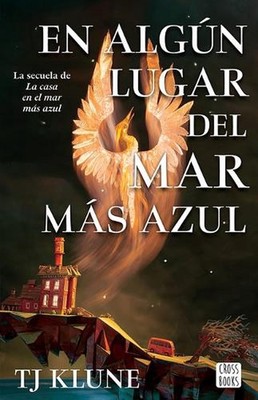 En Algn Lugar del Mar Ms Azul / Cerulean Chronicles 2: Somewhere Beyond the Sea