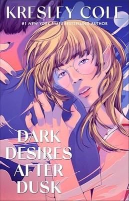 Dark Desires After Dusk Immort - GOOD