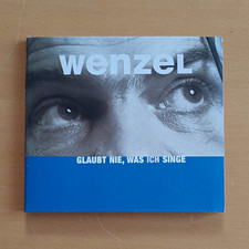 Wenzel   Glaubt nie, was ich singe CD Album P...