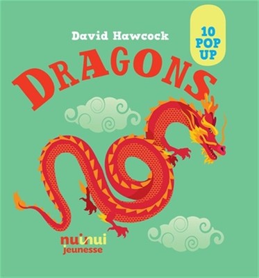 Saisissants Pop-up - Dragons: 10 pop-up,Hawc*ck, David David Haw