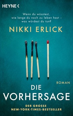 Nikki Erlick Sabine Thiele Die Vorhersage: Roman (Paperback) (UK IMPORT)