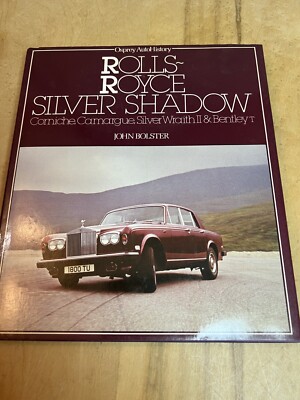 Osprey Autohistory Rolls-Royce Silver Shadow John Bolster 1979