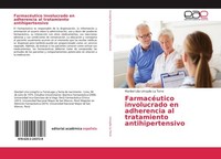 FarmacéUtico Involucrado En Adherencia Al Tratamiento Antihipertensivo Maribel L