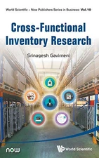CROSS-FUNCTIONAL INVENTORY RESEARCH (WORLD SCIENTIFIC-NOW By Srinagesh Gavirneni