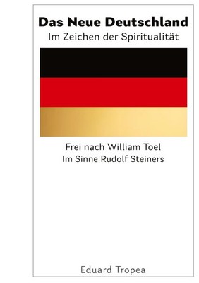 Das Neue Deutschland Im Zeichen der Spiritualität Eduard Tropea Taschenbuch 2025