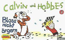 Calvin und Hobbes, Kleinausgabe, Bd.3, Bloß nicht ärgern... | Buch | Zustand gut - Imagen 1 de 1