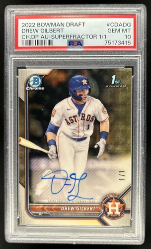 2022 Bowman Draft Drew Gilbert Chrome Auto Refractor SuperFractor 1st 1/1 PSA 10
