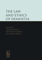 Charles Foster (U. A.) | Law And Ethics Of Dementia | Buch | Englisch (2014)