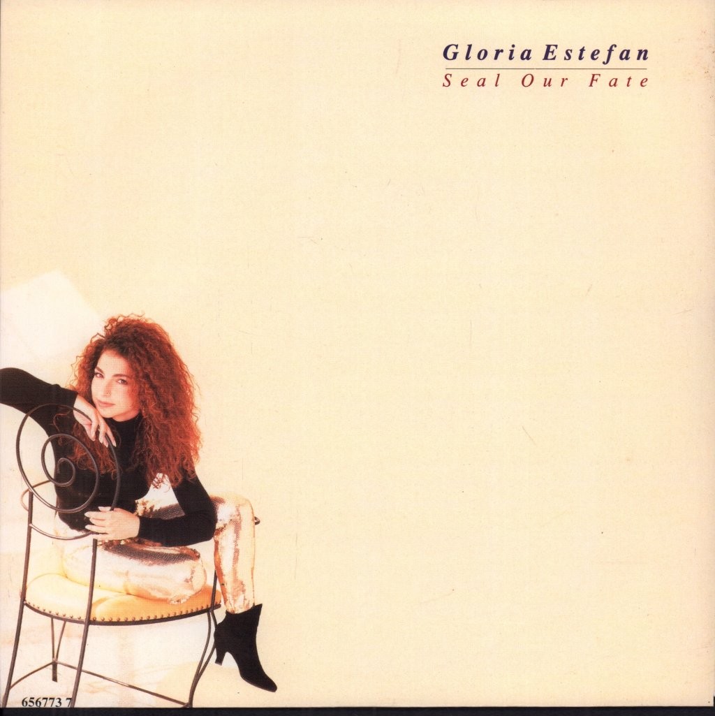 Gloria Estefan Seal Our Fate 7"" vinyl UK Issue Pressed In Netherland Epic 1991