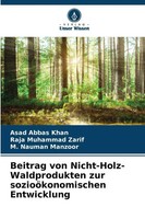 Beitrag Von Nicht-Holz-Waldprodukten Zur SozioöKonomischen Entwicklung | Buch