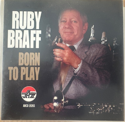 Ruby Braff  Born to Play  CD Good Plus Condition