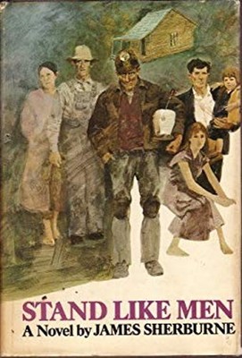 Stand Like Men : A Novel Hardcover James Sherburne
