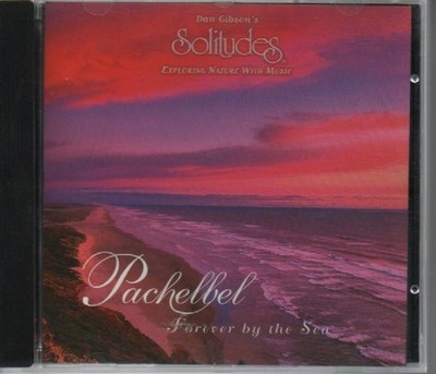 CD - DAN GIBSON´S SOLITUDES - PACHELBEL FOREVER BY THE SEA  '' SEHR GUT #C37#