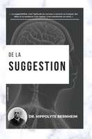 De La Suggestion | Hippolyte Bernheim | Taschenbuch | FranzöSisch | 2024