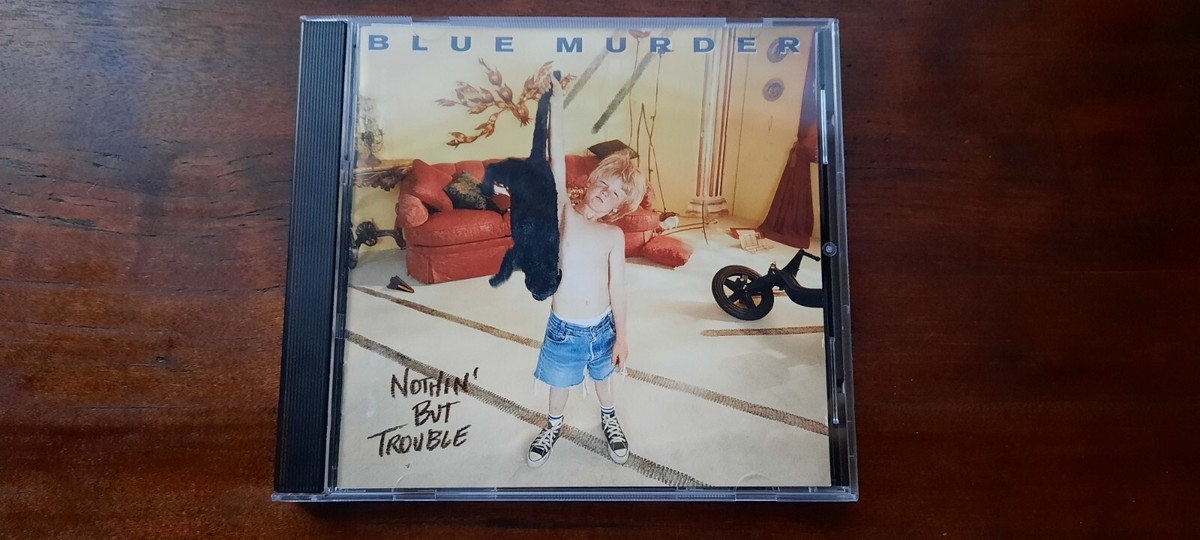 Nothin' But Trouble / (SCREAMING) BLUE MURDER /JOHN SYKES (CD