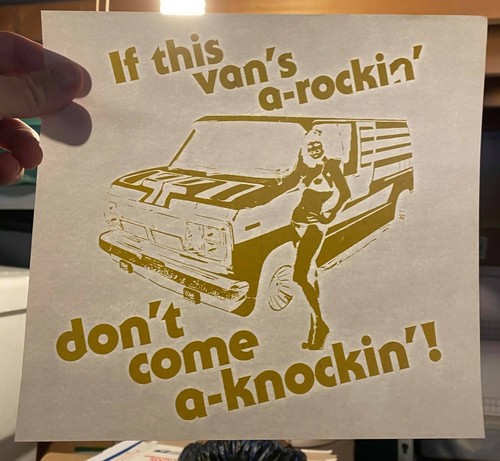 If This Van's A-Rockin' Don't Come A-Knockin' T-Shirt Transfers | eBay