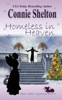 Connie Shelton | Homeless In Heaven | Taschenbuch | Englisch (2020)