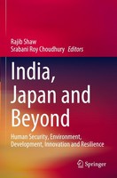 India, Japan And Beyond Rajib Shaw