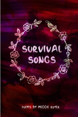 Meggie Royer | Survival Songs | Taschenbuch | Englisch (2016) | [.]