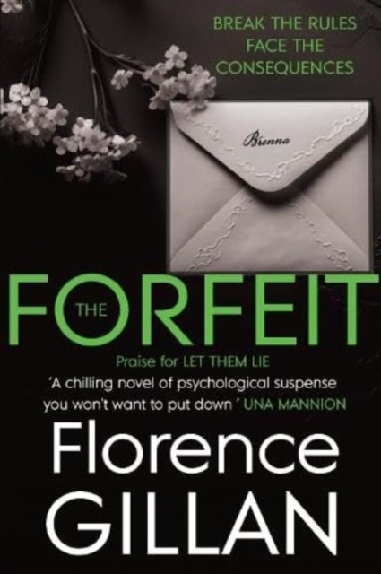 The Forfeit by Florence Gillan (Paperback Book)