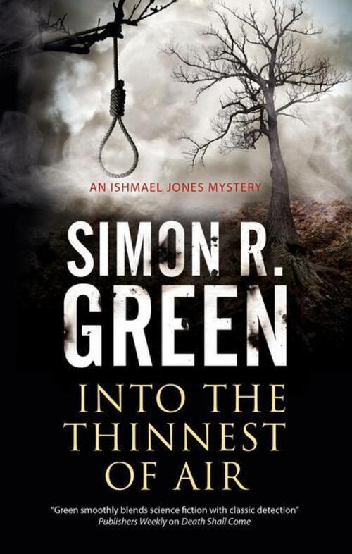Thumbnail - Green, S: Into The Thinnest Of Air | Simon R. Green | Englisch |