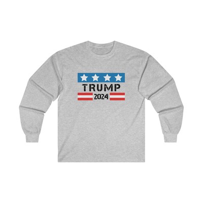 Trump 2024, Donald Trump for President, Crewneck Long Sleeve Tee | Republican