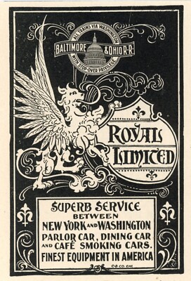 1898 Baltimore & Ohio Eisenbahn Druck Anzeige B&O RR Royal limitiert Griffen Crest Kunst
