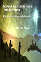 Philip St. Romain | Advent And Christmas Meditations | Taschenbuch | Englisch