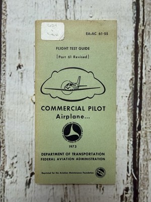 VTG Flight Test Guide Commercial Pilot Airplane EA-AC 61-55 1973 Book Guide