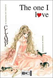 The one I love - Watashi no sukinahito von CLAMP | Buch | Zustand sehr gut