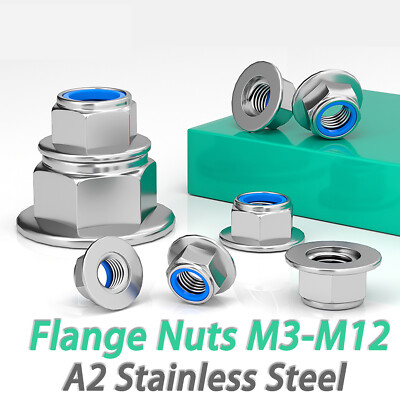 Flanged Nyloc Nuts Flange Nylon Insert Locking A2 Stainless Steel Nut M3 - M12