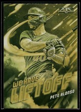 2021 Topps Fire Pete Alonso WE HAVE LIFTOFF INSERT GOLD MINTED SP Mets #WHL-11 