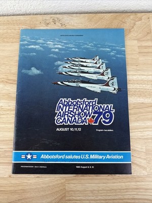 Abbotsford International Air Show 1979 Program USAF Thunderbirds Pilot Profiles