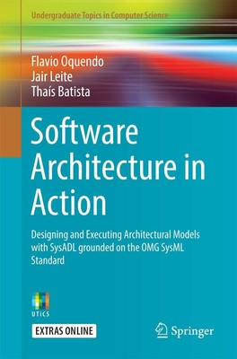 Software Architecture in Action Flavio Oquendo