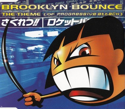Brooklyn Bounce - The Theme (Of Progressive Attack) (CD, Maxi) 4009880628058