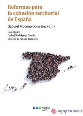 Reformas para la cohesión territorial de España. NUEVO. ENVÍO URGENTE (Librería 