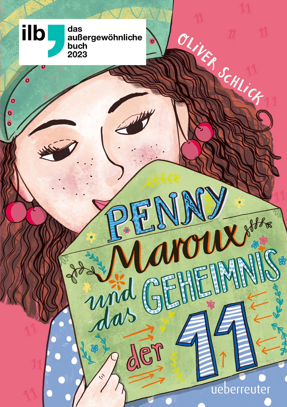 Penny Maroux Und Das Geheimnis Der 11 | Oliver Schlick | Buch | 352 S.